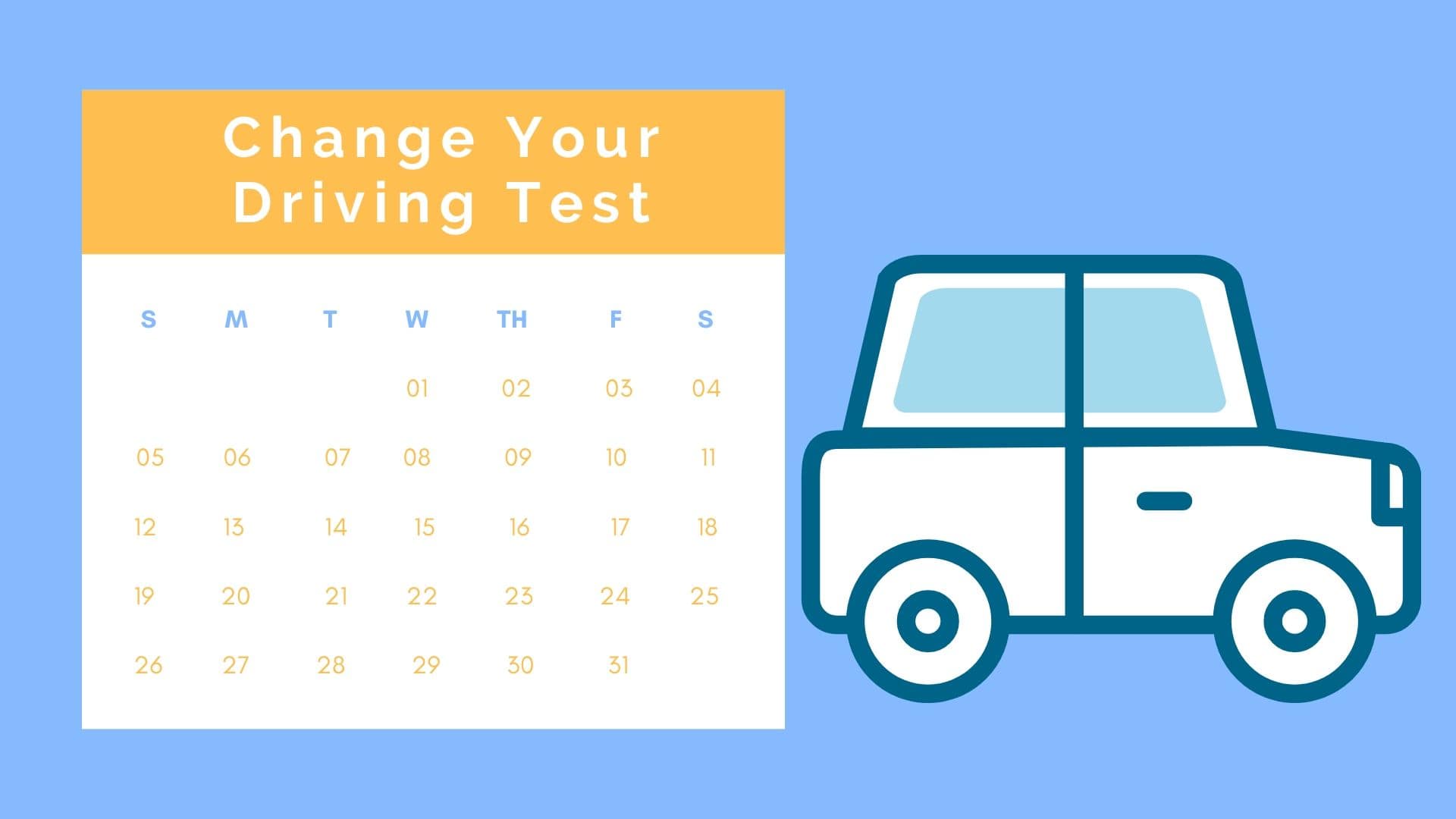 How to Change Your Driving Test Date